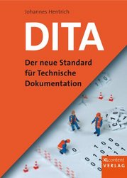DITA - Der neue Standard für Technische Dokumentation (Buchcover) DITA