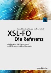 XSL-FO ― Die Referenz (Buchcover) XSL-FO ― Die Referenz