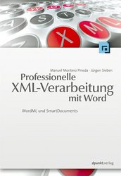 Professionelle XML-Verarbeitung mit Word (Buchcover) XML-Verarbeitung mit Word