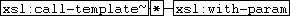 xsl:call-template